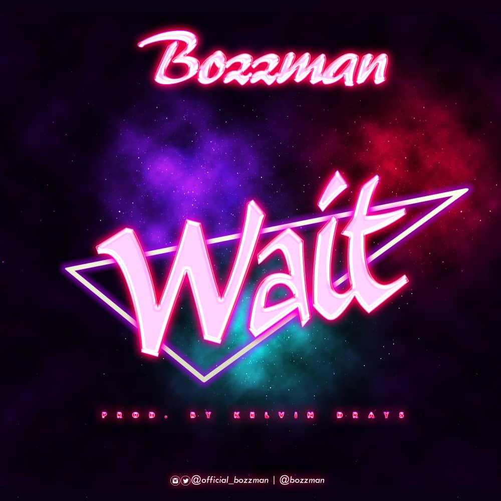 BozzMan Wait mp3 download